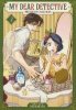MY DEAR DETECTIVE MITSUKOS CASE FILES VOL 03 TP [9798891607552]